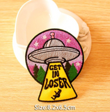 Get In Loser - Velcro Patch